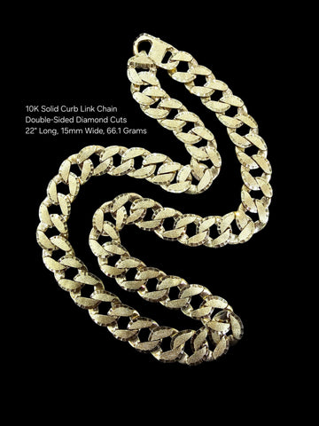 10k solid curb link chain double-sided diamond cut 22” long, 15mm wide, 66.1g